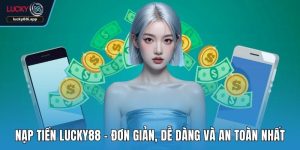 Nạp tiền LUCKY88